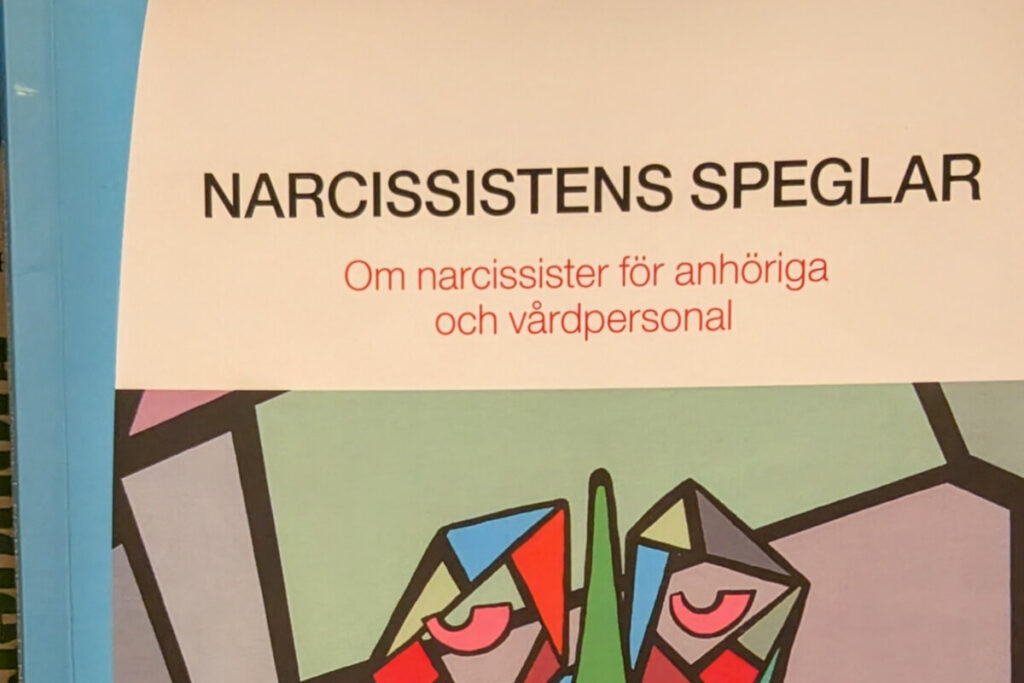 Boken Narcissistens speglar av Gunilla Nilsson och Thomas Silfving